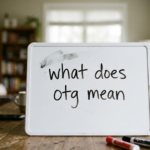 What Does OTG Mean? Full Meaning in Text, Slang & Instagram