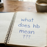 What Does HB Mean? Full Meaning in Text, Slang & TikTok