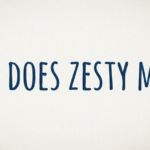 What Does Zesty Mean? Slang, TikTok & Real Meaning Explained