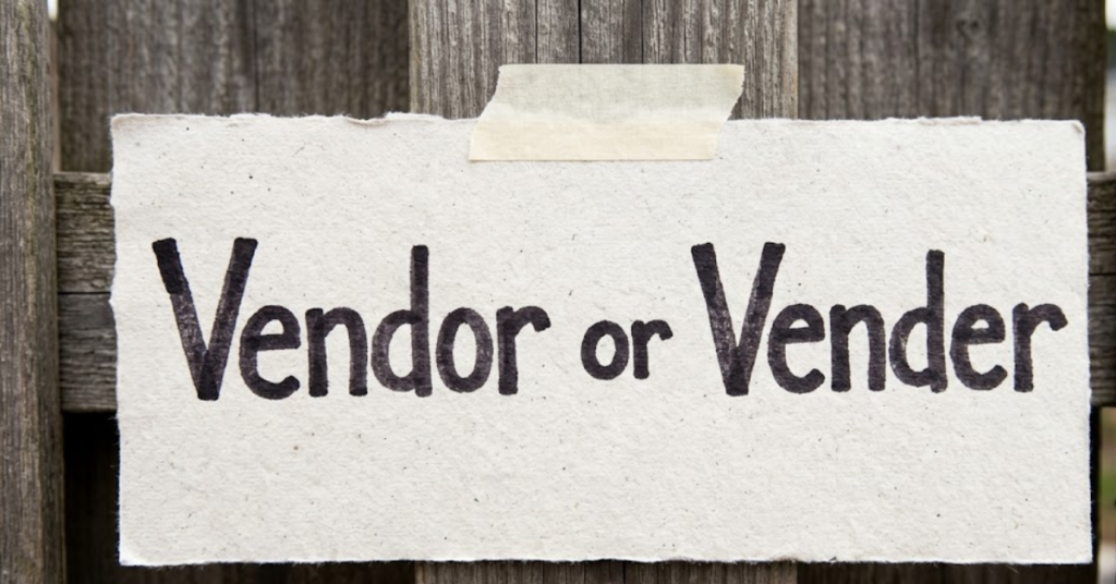 Vendor or Vender: Which Spelling Is Correct?