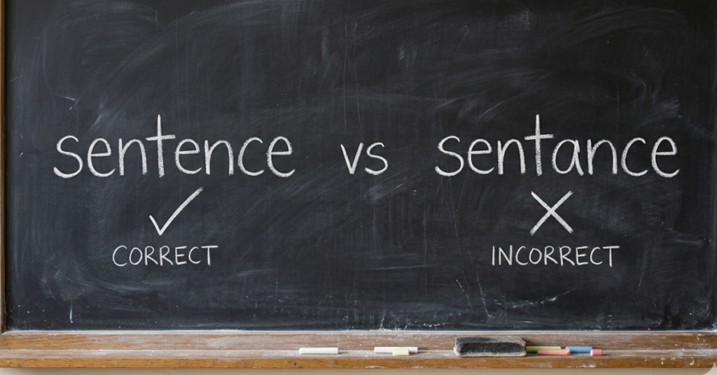 Sentence vs Sentance: Which One Is Correct?