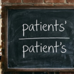 Patients’ vs Patient’s: Easy Grammar Guide