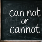 Can Not or Cannot: Grammar, Meaning & Usage Explained