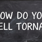 How Do You Spell Tornado Correctly?